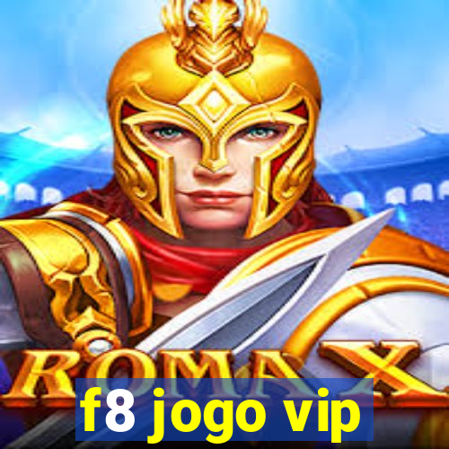 f8 jogo vip